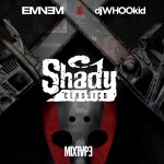 2014.11.22 – Eminem Vs. DJ Whoo Kid Shady Classics