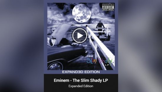 Eminem To Release Expanded Editions Of 'The Slim Shady LP' For Its