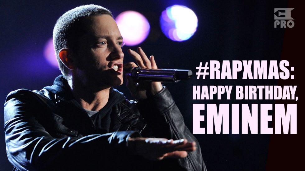 #RAPXMAS: Happy Birthday, Marshall Mathers