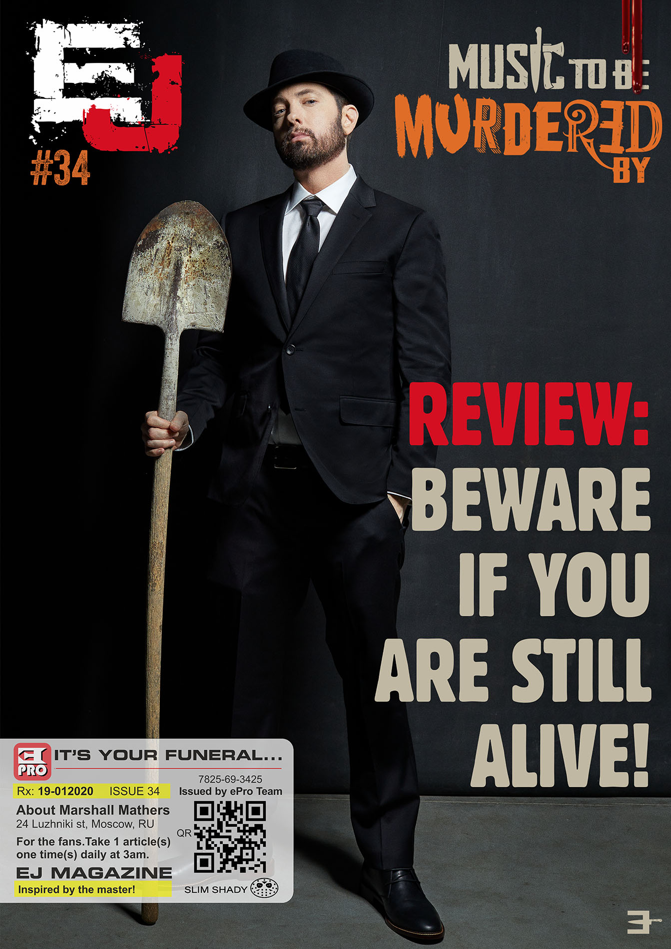 EJ Magazine #34 Available. Now. It’s your funeral...
