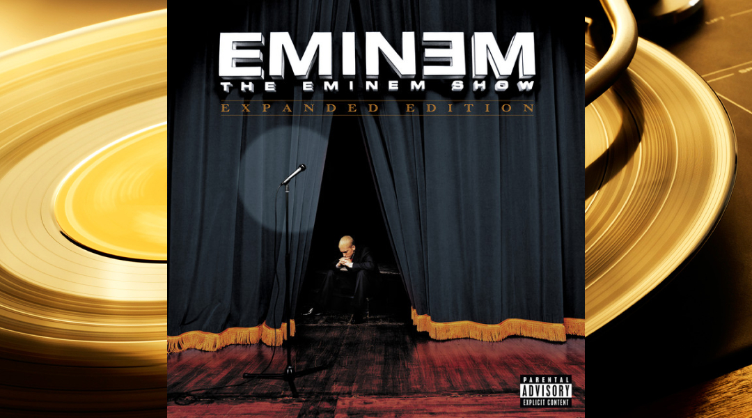 Eminem The Eminem Show 20th Anniversary Expanded Edition